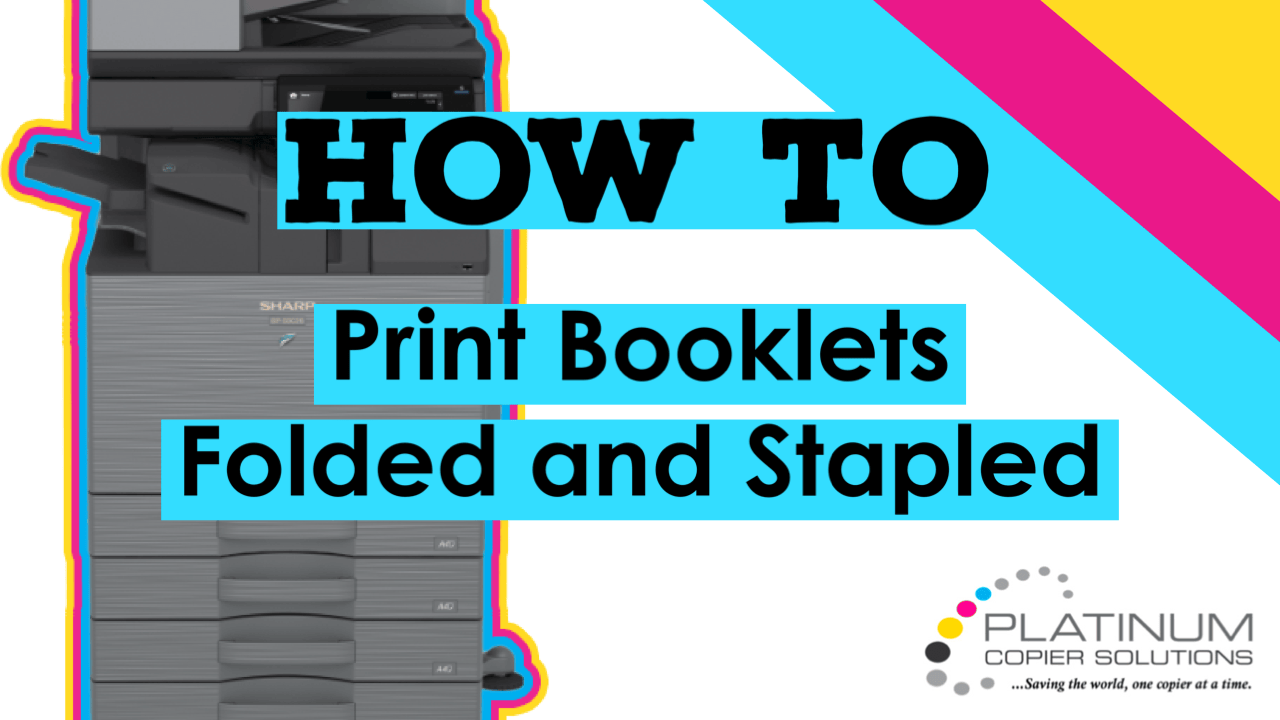 Sharp Booklet printing featured image How To Print Booklets on Sharp Copier