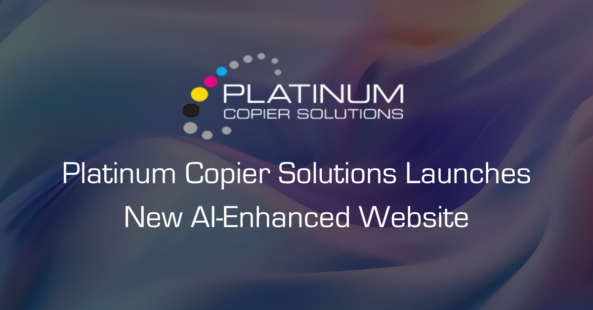 Promotional banner announcing Platinum Copier Solutions' AI-enhanced website launch, with the logo on a blue-purple gradient background.